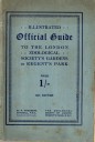 London Zoo Guide 1920 - Text: Illustrated Official Guide to the London Zoological Gardens in Regent's Park